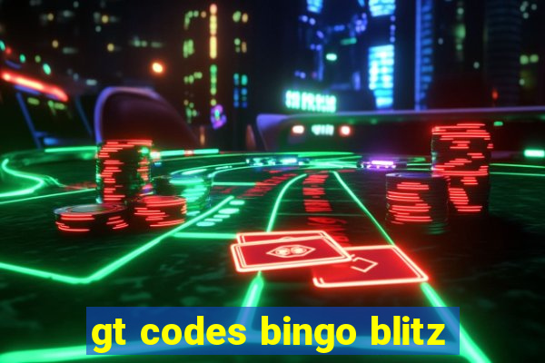 gt codes bingo blitz